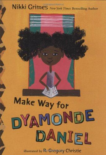 Make Way for Dyamonde Daniel [Hardcover]