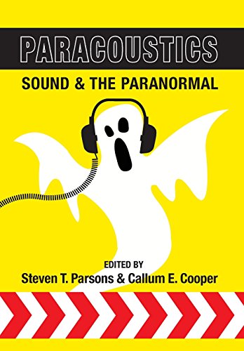 Paracoustics Sound & The Paranormal [Hardcover]