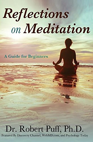 Reflections On Meditation A Guide For Beginners [Paperback]