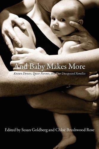 And Baby Makes More [Paperback]