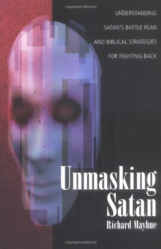 Unmasking Satan [Paperback]