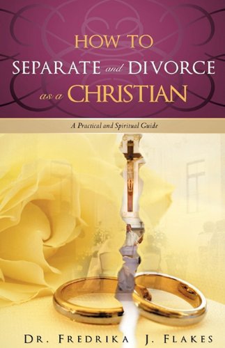 Ho to Separate and Divorce As a Christian [Paperback]