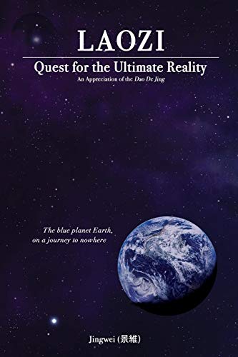 Laozi Quest For The Ultimate Reality [Paperback]