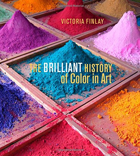 The Brilliant History of Color in Art [Hardcover]