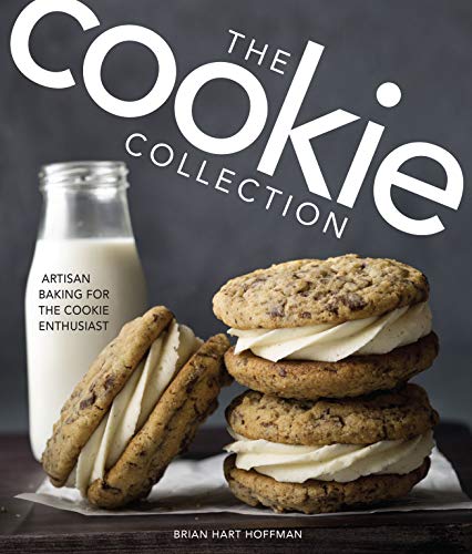 The Cookie Collection: Artisan Baking for the Cookie Enthusiast [Hardcover]