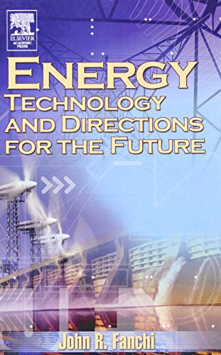 Energy Technology and Directions for the Future [Hardcover]