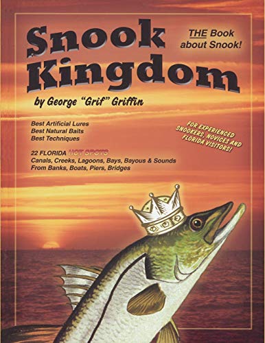 Snook Kingdom [Paperback]