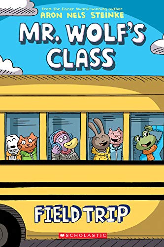 Field Trip (Mr. Wolfs Class #4) [Paperback]