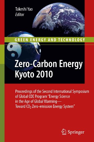 Zero-Carbon Energy Kyoto 2010: Proceedings of the Second International Symposium [Paperback]