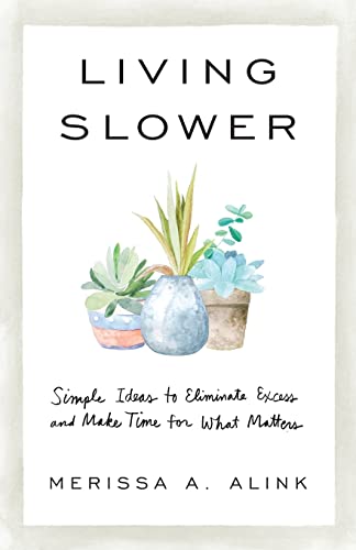 Living Slower                            [TRADE PAPER         ]