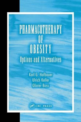 Pharmacotherapy of Obesity Options and Alternatives [Hardcover]