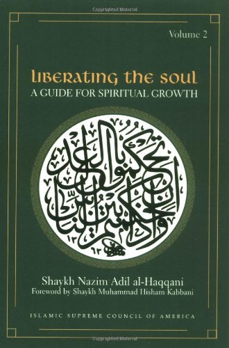 Liberating The Soul A Guide For Spiritual Groth, Volume To [Paperback]