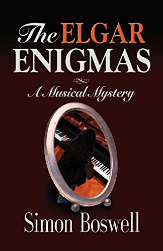 The Elgar Enigmas A Musical Mystery [Paperback]