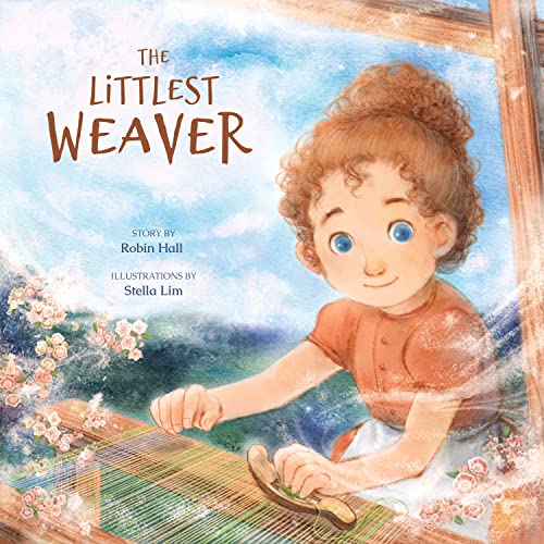 The Littlest Weaver [Hardcover]