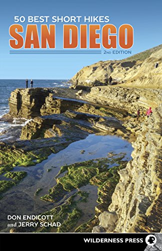 50 Best Short Hikes San Diego [Paperback]