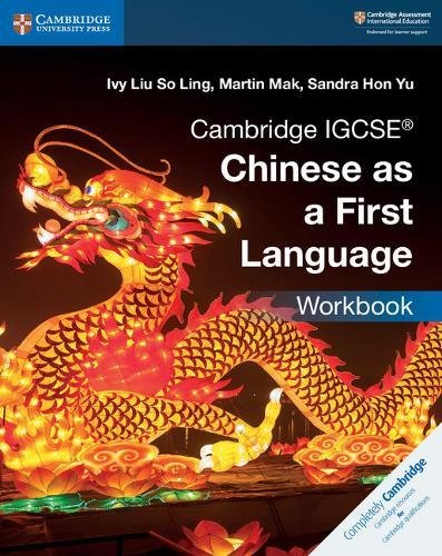 Cambridge IGCSE? Chinese as a First Language Workbook [Paperback]