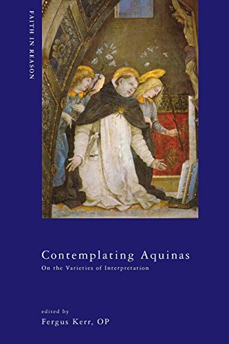 Contemplating Aquinas On the Varieties of Interpretation [Paperback]