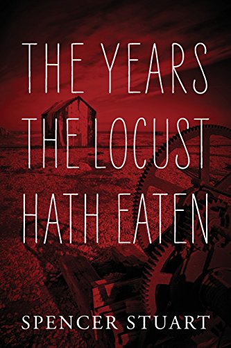 The Years The Locust Hath Eaten [Paperback]