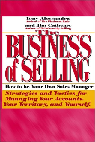 The Business Of Selling Ho To Be Your On Sales Manager [Paperback]