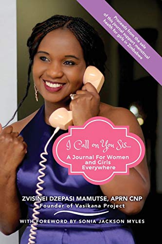 I Call on You Sis  A Journal for Women and Girls Everyhere [Paperback]