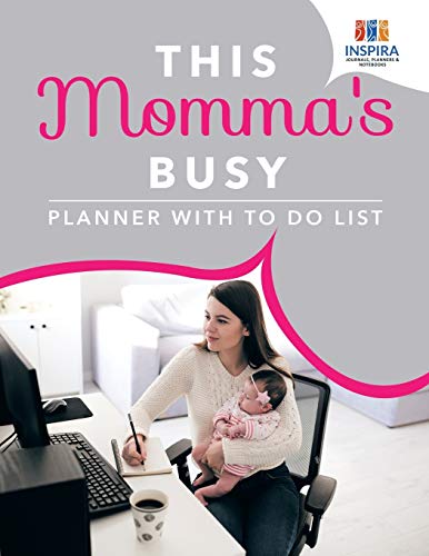 This Momma's Busy Planner ith to Do List [Paperback]