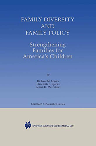 Family Diversity and Family Policy: Strengthening Families for Americas Childre [Hardcover]