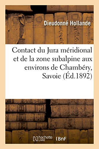 Contact Du Jura Meridional Et De La Zone Subalpine Aux Environs De Chambery, Sav