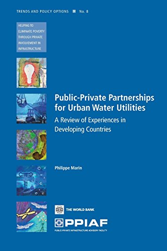 Public Private Partnerships for Urban Water Utilities A Revie of Experiences i [Paperback]