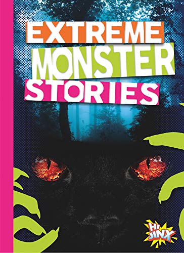 Extreme Monster Stories [Paperback]