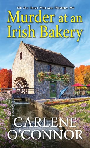 Murder at an Irish Bakery: An Enchanting Irish Mystery [Paperback]