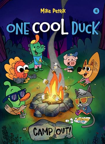 One Cool Duck #4: Camp Out! [Hardcover]