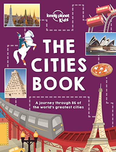 Lonely Planet Kids The Cities Book [Hardcover]