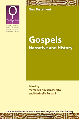 Gospels Narrative And History (bible And Women 2.1) [Paperback]