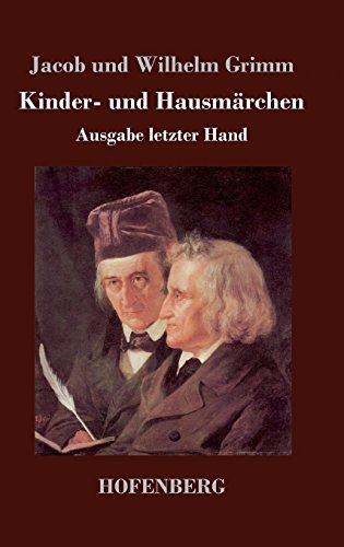 Kinder- Und Hausmdrchen (german Edition) [Hardcover]