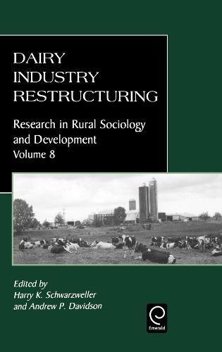 Dairy Industry Restructuring [Hardcover]