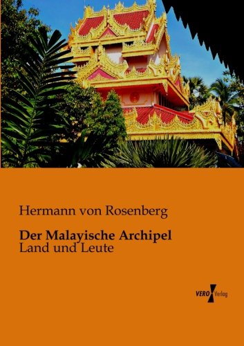 Malayische Archipel [Paperback]