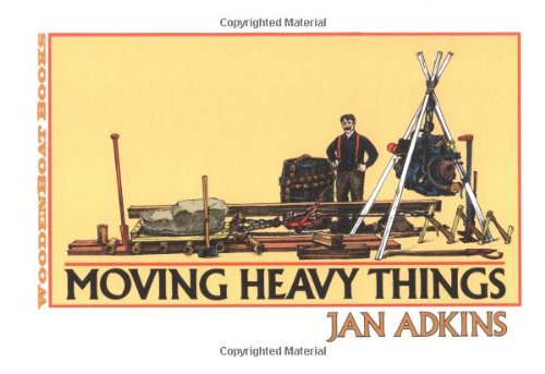 Moving Heavy Things [Hardcover]