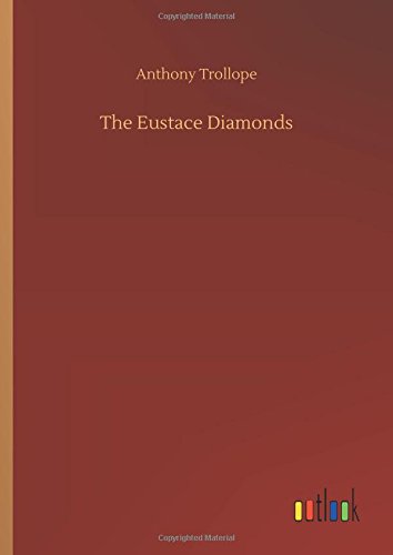 Eustace Diamonds [Hardcover]