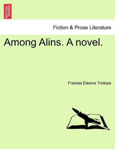 Among Alins a Novel [Paperback]