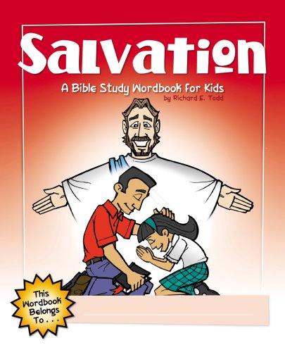 Salvation: A Bible Study Wordbook For Kids (children's Wordbooks) [Paperback]