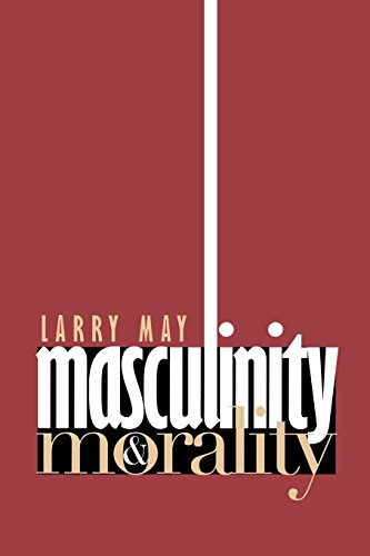 Masculinity And Morality [Paperback]