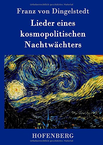 Lieder Eines Kosmopolitischen Nachtchters (german Edition) [Hardcover]