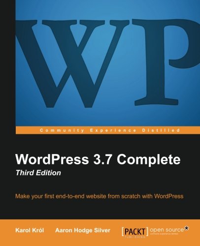 Wordpress 3.7 Complete Third Edition [Paperback]