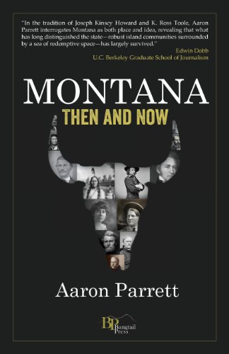 Montana Then And No [Paperback]