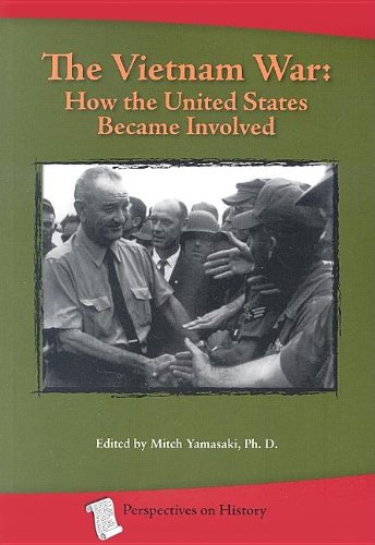 The Vietnam War Ho the United States Became Involved [Paperback]