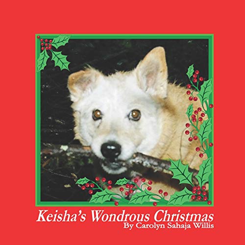 Keisha's Wondrous Christmas [Paperback]