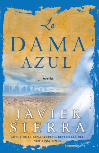 La Dama azul (The Lady in Blue) Novela [Paperback]