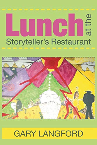 Lunch At The Storyteller's Restaurant [Paperback]