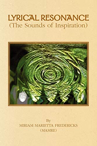 Lyrical Resonance  (the Sounds of Inspiration) [Paperback]