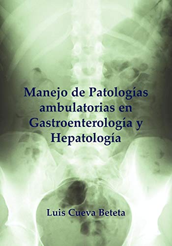 Manejo Practico Ambulatorio en Gastroentereologi [Paperback]